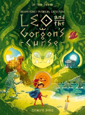 Leo and the Gorgon's Curse by Joe Todd-Stanton ISBN:9781838740399
