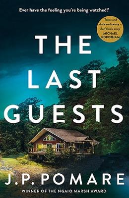 Last Guests: Now a Stan Original TV Series called Watching You by J.P. Pomare