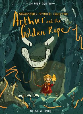 Arthur and the Golden Rope by Joe Todd-Stanton ISBN:9781911171690