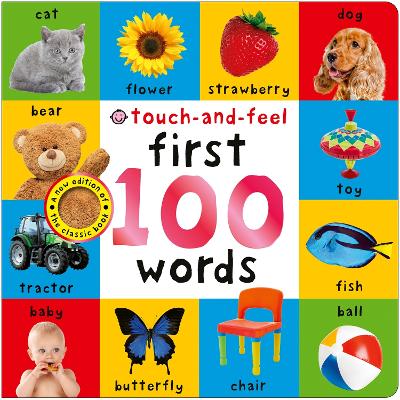 First 100 Words: Touch-and-Feel by Priddy Books ISBN:9781917069311