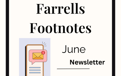 Farrells Footnotes: June