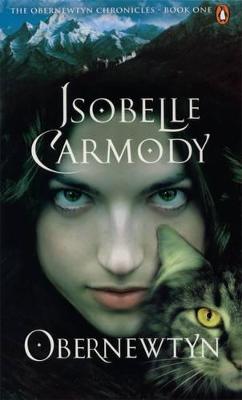 Obernewtyn: The Obernewtyn Chronicles Volume 1 by Isobelle Carmody