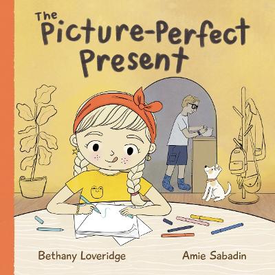 Picture-Perfect Present by Bethany Loveridge