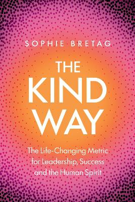 Kind Way by Sophie Bretag