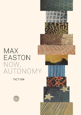 Now, Autonomy by Max Easton